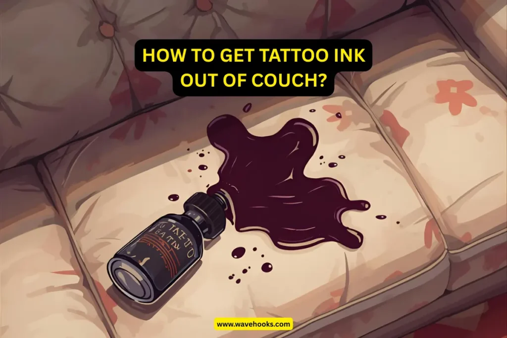 how to get tattoo ink out of couch?