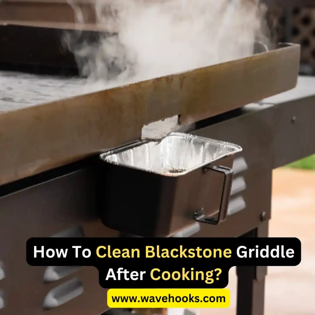 how to clean Blackstone griddle after cooking