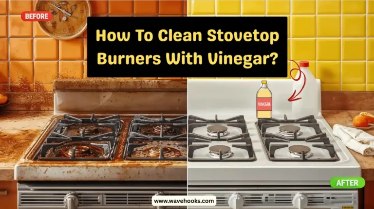 How To Clean Stovetop Burners With Vinegar