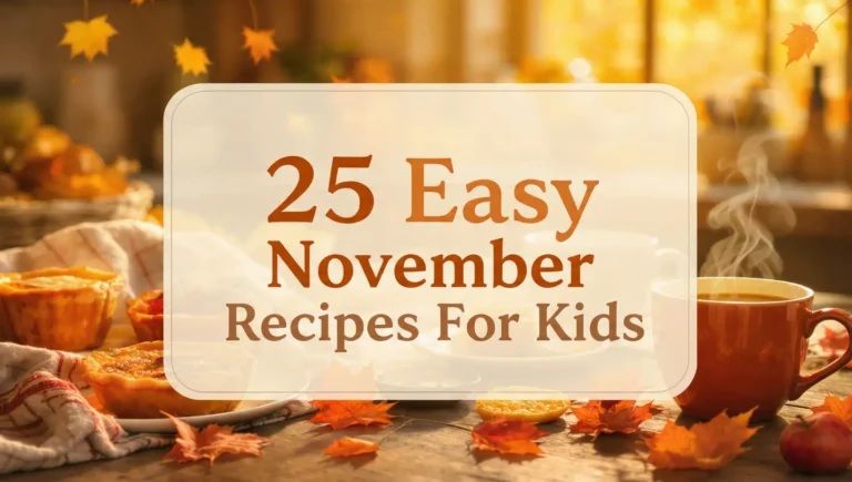 25 easy november recipes for kids