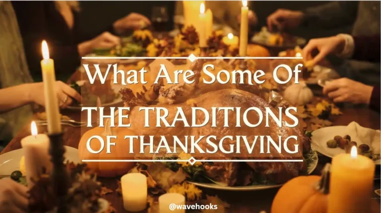What Are Some of the Traditions of Thanksgiving Made Simple