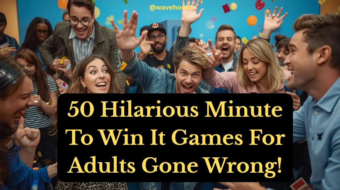 50 Hilarious Minute To Win It Games For Adults Gone Wrong!
