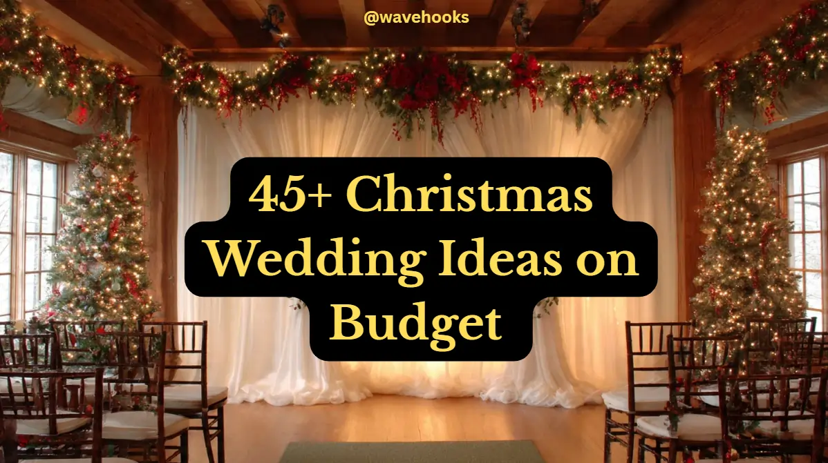 45 Christmas Wedding Ideas on Budget That Feel Luxurious now